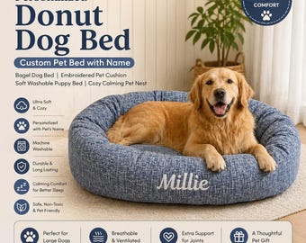 Personalized Donut Dog Bed, Custom Embroidered Pet Cushion, Calming Nest Puppy Bed