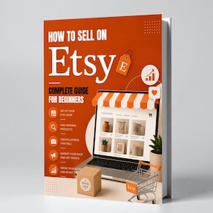 Op de afbeelding: Een boek getiteld "How to Sell on Etsy" met een oranje omslag en witte tekst. De omslag bevat een Etsy-logo, afbeeldingen en een laptop met Etsy-winkelvoorbeelden. Een klein winkelwagentje en een doos met "thank you!" zijn ook aanwezig.