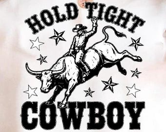 Retro Rodeo Bull Rider PNG, Hold Tight Cowboy Clipart, Vintage Western Graphic, Sublimation Shirt Design (Digital Download)