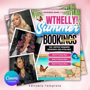May include: Pink and white flyer with the text "WTHELLY! Summer BOOKINGS ARE NOW OPEN!" and images of women with long hair. Includes beach scene with butterflies and text "20$ DEPOSIT REQUIRED BOOKINGS ARE AVAILABLE".