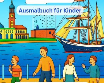 Hamburg Ausmalbuch für Kinder – Sehenswürdigkeiten & Stadtmotive | PDF zum Ausdrucken