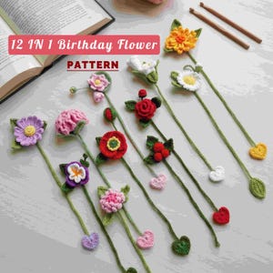 May include: A collection of colorful, crocheted flower bookmarks. Each bookmark features a different flower design, with green stems and heart or leaf accents. The text "12 IN 1 Birthday Flower PATTERN" is visible.