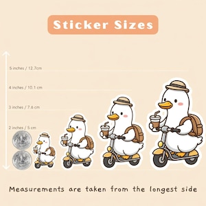 May include: A collection of duck stickers in various sizes, each riding a scooter and holding a coffee cup. The stickers range from 2 inches to 5 inches in height. The text "Sticker Sizes" and measurement details are also included.