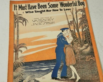 It Must Have Been Some Wonderful Boy (Who Taught Her How to Love), 1918 WWI Era Piano Sheet Music, Vintage Artwork Sailor and Island Girl