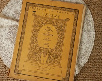 The School of VELOCITY, Vintage CZERNY Piano Book, for the Pianoforte, OP. 299 Complete, Number 6 Theodore Presser Co., Presser Collection