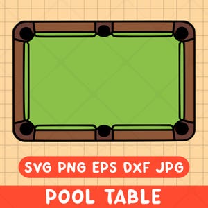 May include: A cartoon illustration of a pool table. The table has a green playing surface with a diamond pattern, surrounded by a brown frame. Black pockets are in each corner and center. The text "POOL TABLE" is below the table.