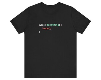 While breathing hope - Minimalist Coding humour