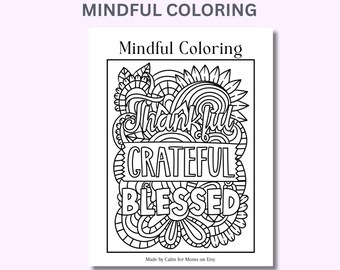 Thankful Grateful Blessed Coloring Page | Mindfulness Stress Relief (PDF Download)