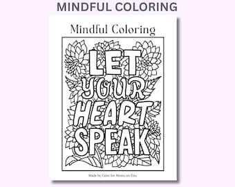 Let Your Heart Speak – Floral Coloring Page | Mindfulness, Stress Relief (Digital Download)