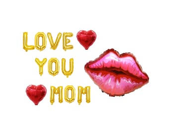 Love You Mom Gold Foil Banner, Hot Pink Lips, Red Hearts, Mother's Day Decor