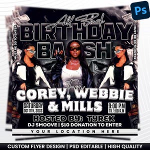 May include: Black and white flyer for a birthday bash. The flyer features the text "All Black Birthday Bash" with the names "Corey, Webbie & Mills". The event is hosted by Tyrek with DJ Smoove. The date is Saturday, October 11th, 2025, from 9:00 PM to 1:00 AM.