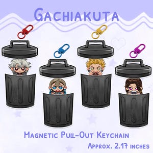 May include: A collection of magnetic pull-out keychains featuring anime-style characters peeking out of black trash cans. Each keychain has a different colored clasp. The text "GACHIAKUTA" is at the top, and "MAGNETIC PULL-OUT KEYCHAIN" and "Approx. 2.17 inches" are at the bottom.