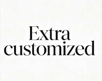 Additional customization
