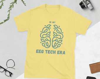 In My EEG Tech Era Shirt – Neurodiagnostic / EEG Technologist Tee