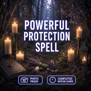 May include: A collection of lit pillar candles, a dark leather-bound book, a purple crystal point, and lavender sprigs in a forest setting. The text reads POWERFUL PROTECTION SPELL, PHOTO PROOF, and COMPLETED WITHIN 24HRS.