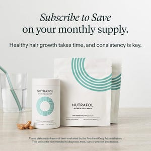 May include: A white bottle and pouch of Nutrafol Women's Balance hair growth nutraceuticals. The bottle and pouch have a teal and white design. The text "Subscribe to Save on your monthly supply" is at the top.