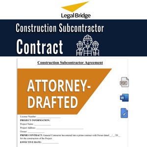May include: A document labelled "Construction Subcontractor Contract" with the Legal Bridge logo. The document includes the text "ATTORNEY-DRAFTED" and fields for project information. Icons for PDF, Word, and editing are also present.