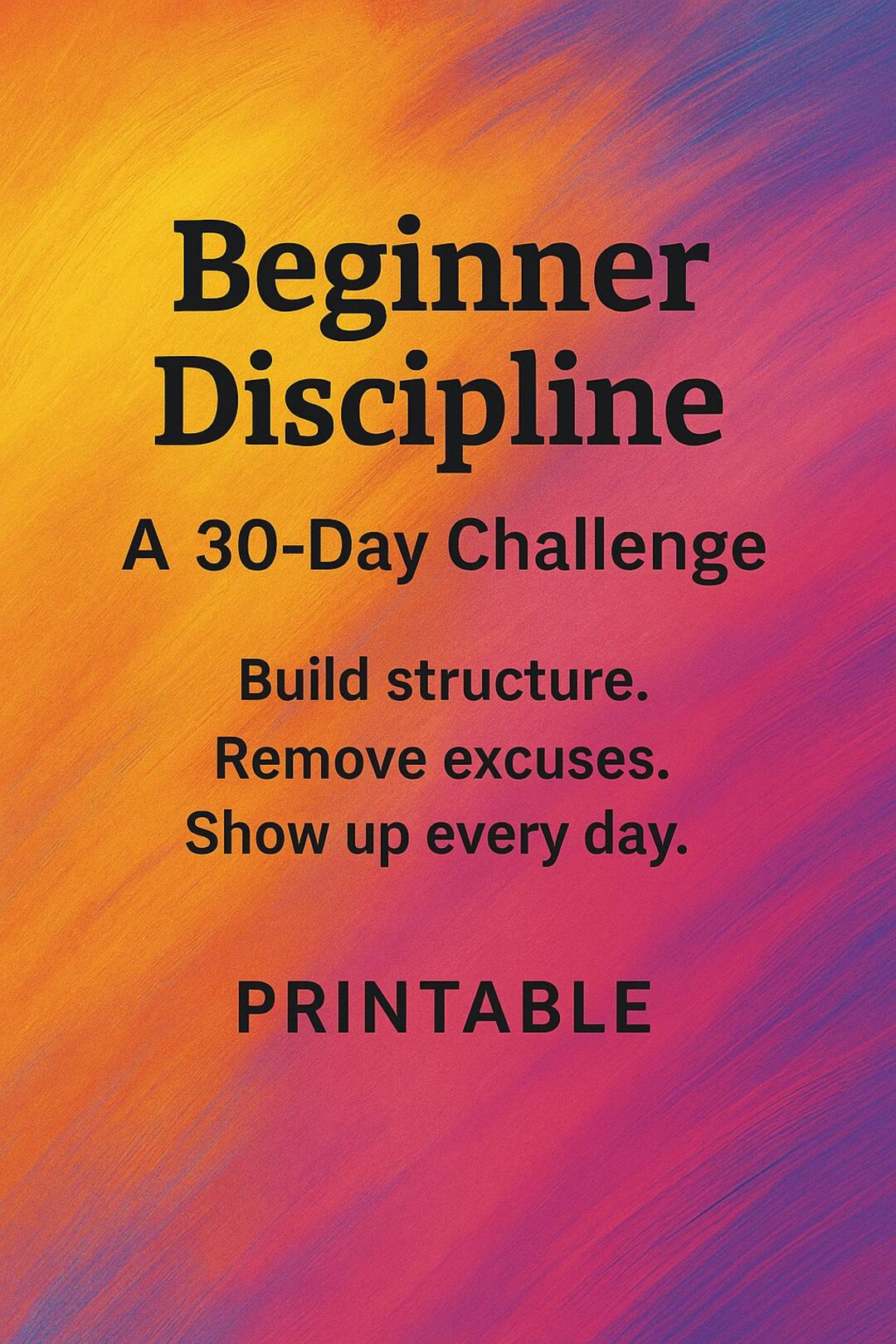 30 Days to Discipline (beginner Level) – Printable 30-day Discipline ...