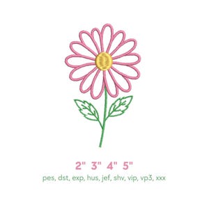 May include: An embroidered daisy design with pink petals, a yellow center, green stem, and leaves. The image includes size options: 2", 3", 4", and 5". Below the flower are embroidery file formats: pes, dst, exp, hus, jef, shv, vip, vp3, and xxx.
