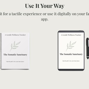 K&ouml;nnte beinhalten: Bild mit einem Wellness-Tracker in zwei Formaten: einem Spiralnotizbuch und einem Tablet. Beide zeigen den Text "A Gentle Wellness Tracker" und "The Somatic Sanctuary" mit einer botanischen Illustration. Ein Stift ist ebenfalls vorhanden.
