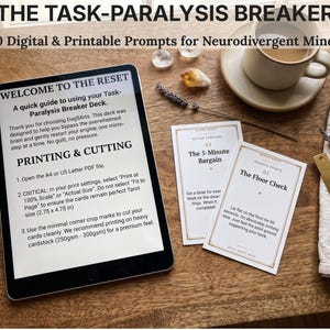 May include: A digital tablet displaying a guide titled The Task-Paralysis Breaker with 50 Digital & Printable Prompts for Neurodivergent Minds, alongside two printed cards, The 5-Minute Bargain and The Floor Check, a gold ruler, and a coffee cup.