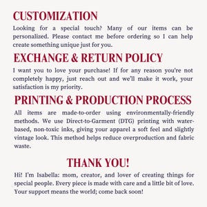 May include: Text on a cream-colored background, including "CUSTOMIZATION," "EXCHANGE & RETURN POLICY," "PRINTING & PRODUCTION PROCESS," and "THANK YOU!" The text describes personalization, returns, printing methods, and a thank you message.