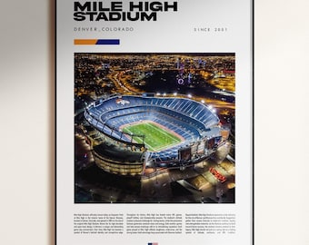 Mile High Stadium Poster, Denver Broncos Poster, Denver Broncos Decor, Mile High Stadium Wall Art, NFL Stadium Poster, Football Stadium