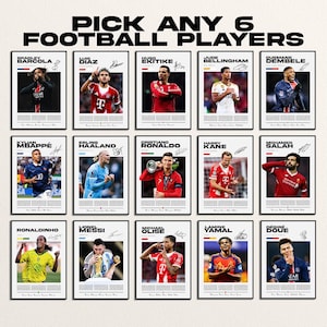 Puede incluir: Una colección de quince carteles individuales con jugadores de fútbol profesionales, cada uno con un nombre, una firma impresa y una fotografía. El texto superior dice PICK ANY 6 FOOTBALL PLAYERS. Cada cartel muestra a un atleta único en su camiseta.