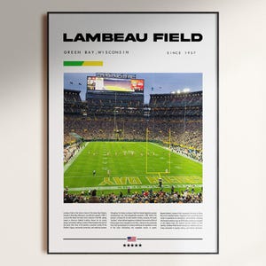 May include: A framed poster of Lambeau Field, home of the Green Bay Packers, with the text "Lambeau Field" at the top. The image shows a football game in progress, with a green field and packed stands. The text "Green Bay, Wisconsin" is also visible.