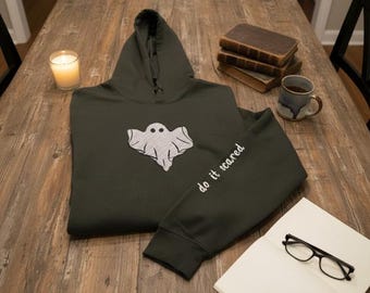 Embroidered Ghost Hoodie • Do It Scared Sleeve Embroidery • Spooky Sweatshirt • Cotton Poly Unisex Hoodie