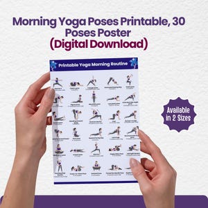 A person holding the "Morning Yoga Poses Printable" chart in their hands. Large text overlay reads "Morning Yoga Poses Printable, 30 Poses Poster (Digital Download)" with an "Available in 2 Sizes" badge.