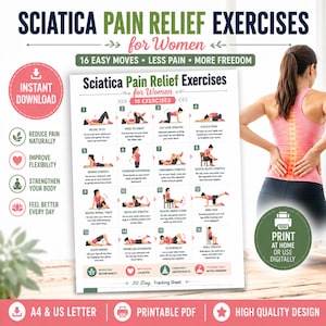 Könnte beinhalten: Ein digitales Poster mit dem Titel Sciatica Pain Relief Exercises for Women, das 16 illustrierte körperliche Übungen mit Anleitungen zeigt. Das Dokument enthält ein 30-Tage-Tracking-Blatt und Optionen zum Ausdrucken zu Hause.