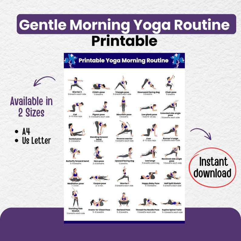 Printable Gentle Morning Yoga Routine chart showing 30 beginner-friendly yoga poses with instructions. Text highlights "Available in 2 Sizes: A4 & US Letter" and "Instant download" with a red circle.