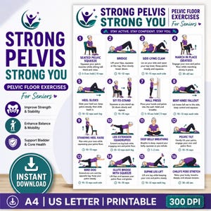 May include: A white informational poster titled Strong Pelvis Strong You Pelvic Floor Exercises For Seniors. It features sixteen numbered illustrations of a person in purple clothing performing various exercises with text instructions and repetition counts.