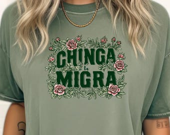 チンガ・ラ・ミグラ花柄抗議Tシャツ、バラの花輪移民権利スウェットシャツ