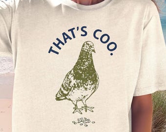 ヴィンテージピジョングラフィックTシャツ、男女兼用しゃれたThat's Cooシャツ