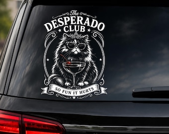 Vintage Princess Donut Approved Car Decal, Desperado Club, Funny Cat Quote, Waterproof Outdoor Vinyl for Cars, Car Accessories Gift