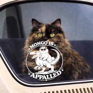 Mongo Is Appalled Princess Donut Vinyl, Dungeon Crawler Carl Sticker, Funny Cat Quote Vinyl Decal for Book Fans