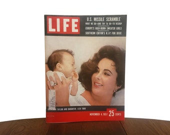 Vintage Life Magazine Elizabeth Taylor with Newborn Daughter Liza Todd Cover Plus US Missile Scramble Article and More - November 4, 1957