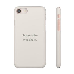 Choose Calm Over Chaos Phone Case, Minimal Beige iPhone Case | Soft Aesthetic Quote Case, Neutral Calm Cover image 9