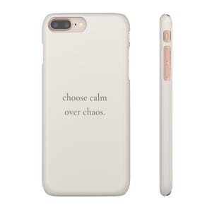 Choose Calm Over Chaos Phone Case, Minimal Beige iPhone Case | Soft Aesthetic Quote Case, Neutral Calm Cover image 13