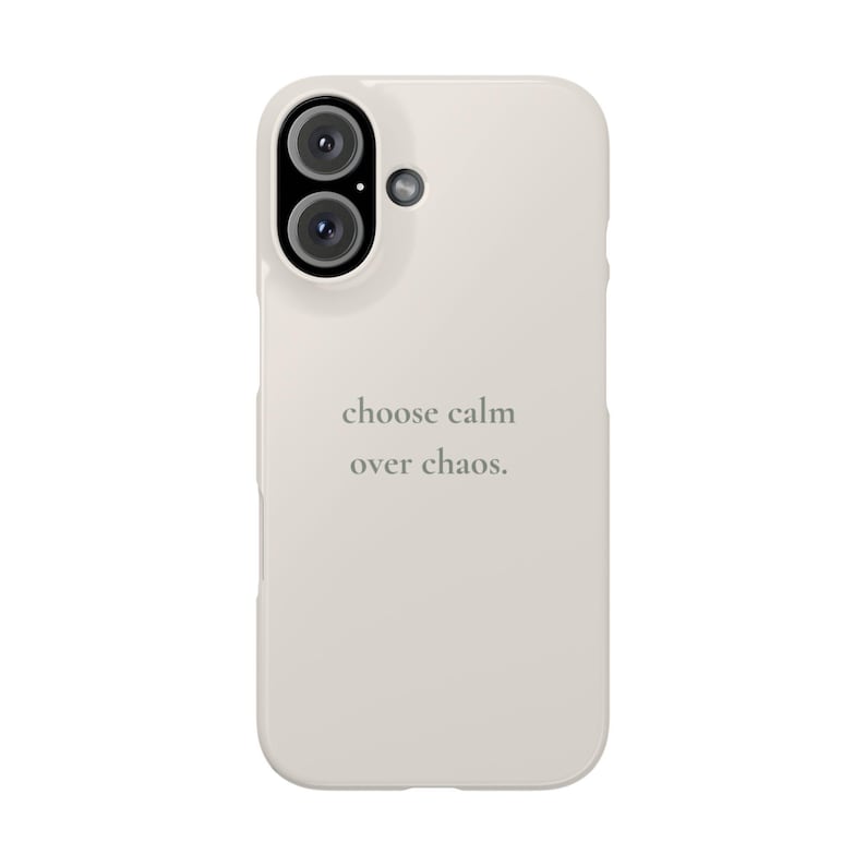 Choose Calm Over Chaos Phone Case, Minimal Beige iPhone Case | Soft Aesthetic Quote Case, Neutral Calm Cover image 3