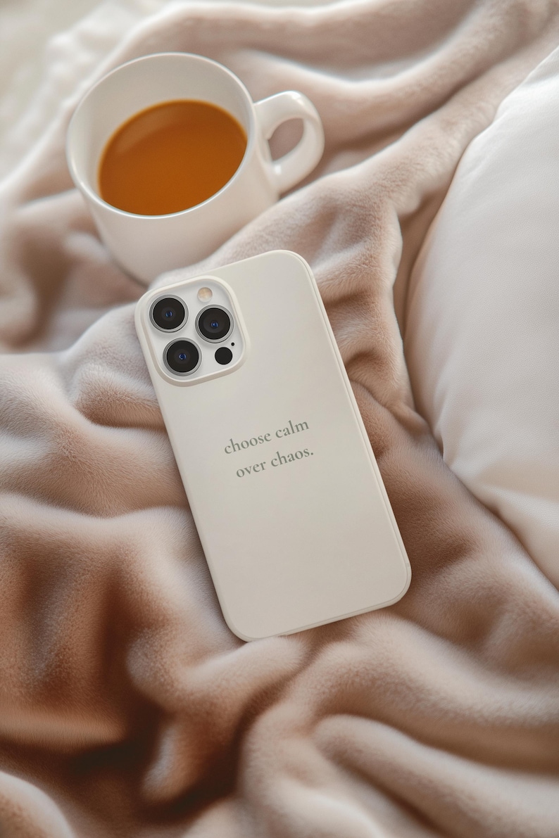 Choose Calm Over Chaos Phone Case, Minimal Beige iPhone Case | Soft Aesthetic Quote Case, Neutral Calm Cover image 1