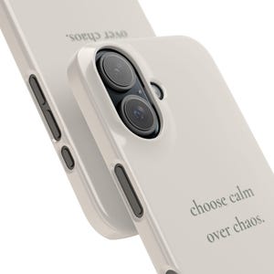 Choose Calm Over Chaos Phone Case, Minimal Beige iPhone Case | Soft Aesthetic Quote Case, Neutral Calm Cover image 5