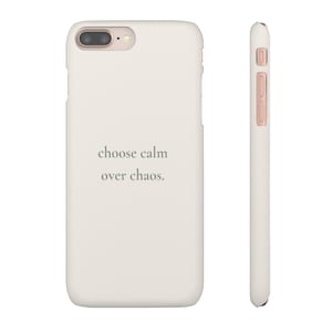 Choose Calm Over Chaos Phone Case, Minimal Beige iPhone Case | Soft Aesthetic Quote Case, Neutral Calm Cover image 15