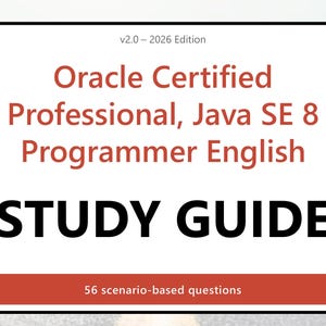 Oracle Professional, Java SE 8 Programmer Practice Guide PDF - English, 56 Questions