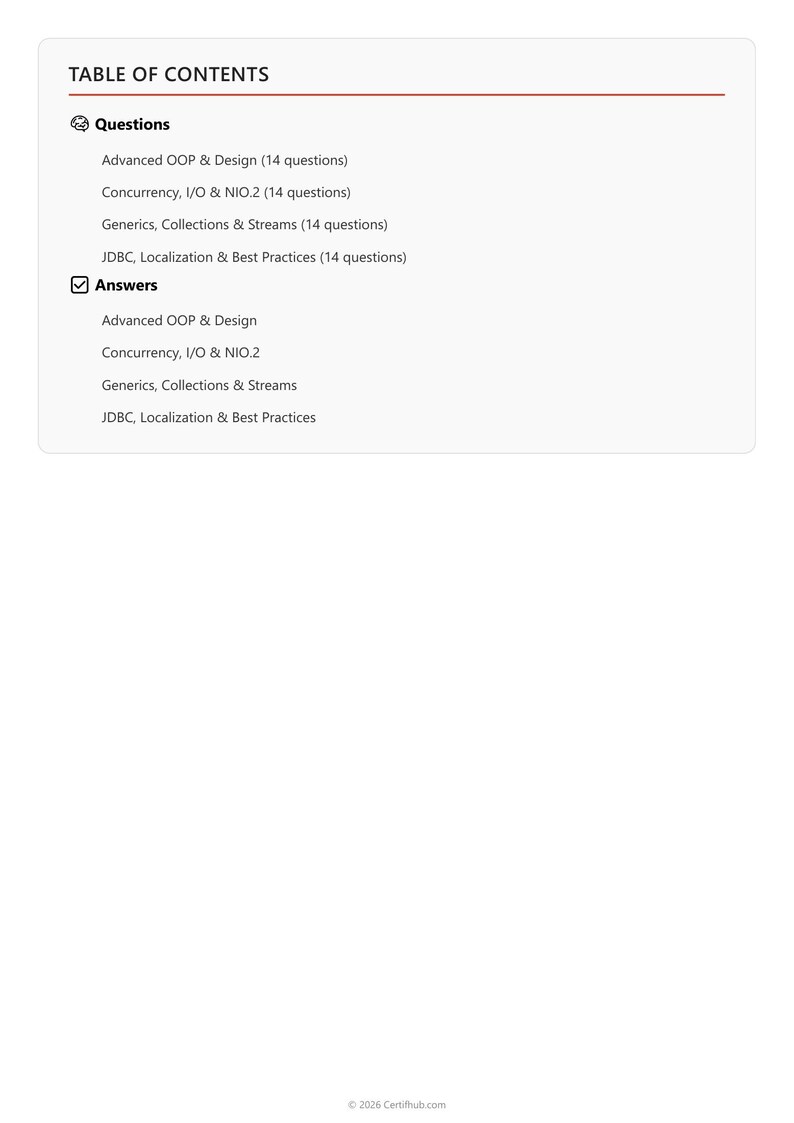 Puede incluir: Un documento blanco titulado TABLE OF CONTENTS que enumera secciones para Questions y Answers, incluyendo Advanced OOP & Design, Concurrency, I/O & NIO.2, Generics, Collections & Streams, y JDBC, Localization & Best Practices con 2026 Certilhub.com en la parte inferior.