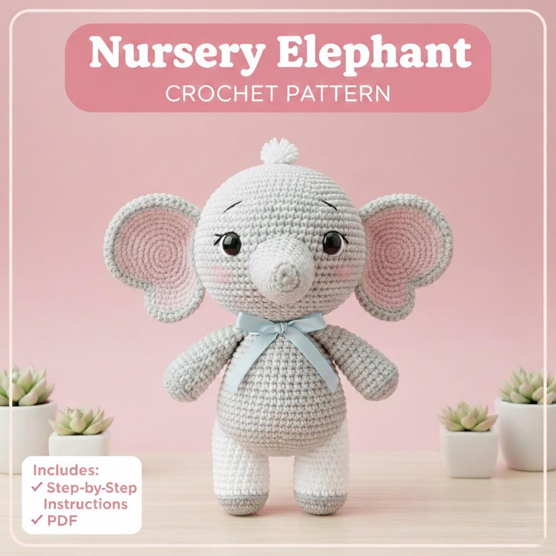 Nursery Elephant Crochet Pattern | PDF Digital Download - Etsy