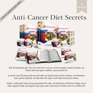 Anti-Cancer Diet Secrets + 9 Exclusive Bonuses