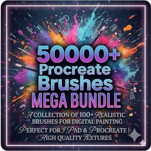 May include: Digital art bundle graphic with the text "50000+ Procreate Brushes MEGA BUNDLE". The image features colorful paint splatters and paintbrushes, with text that reads "A collection of 100+ realistic brushes for digital painting".